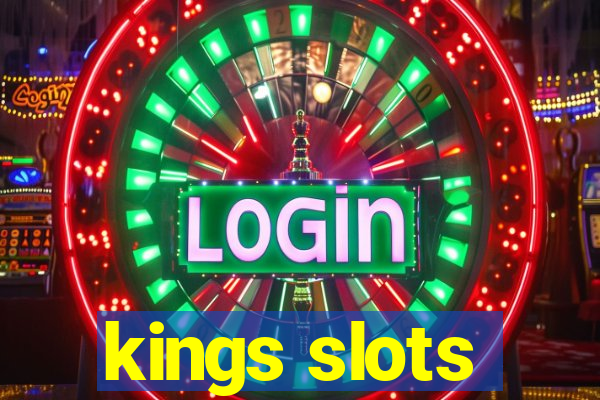 kings slots